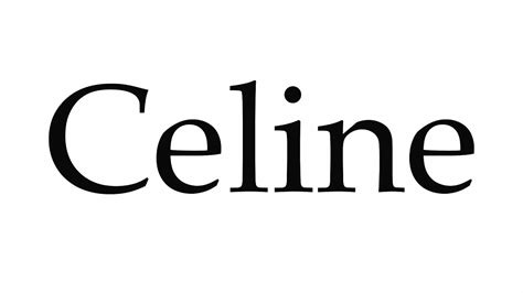 celine brand name|how to pronounce Celine brand.